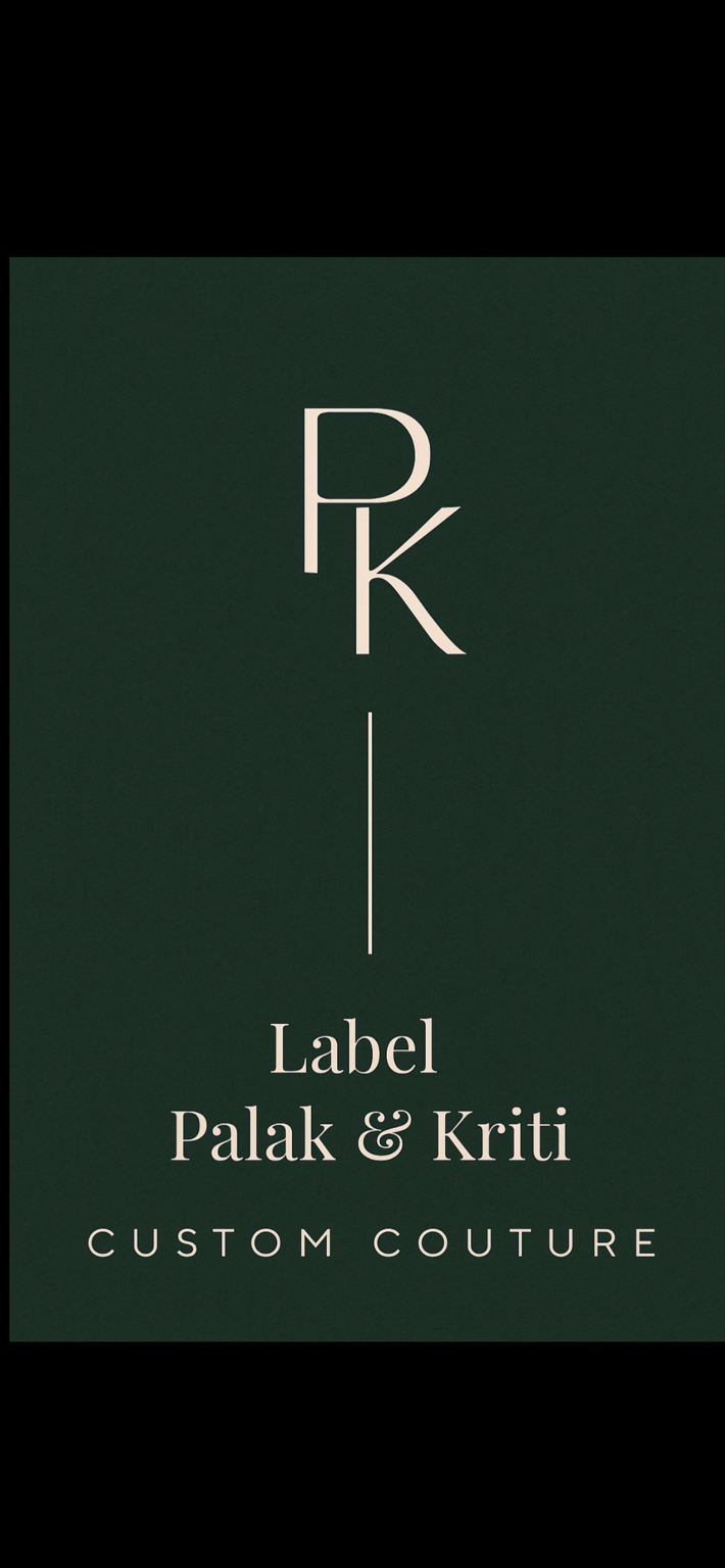 Label Palak & Kriti